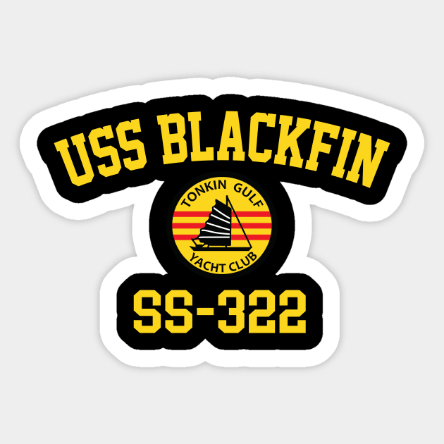 USS Blackfin SS-322 Sticker by Tonkin Gulf Yacht Club